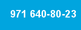 971 640-80-23
